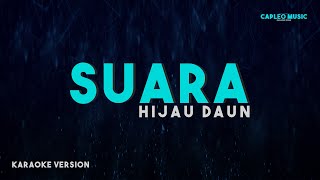 Download lagu Hijau Daun – Suara (Karaoke Version) mp3 Download lagu Hijau Daun – Suara (Karaoke Version) mp3