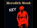 Meredith Monk - Porch