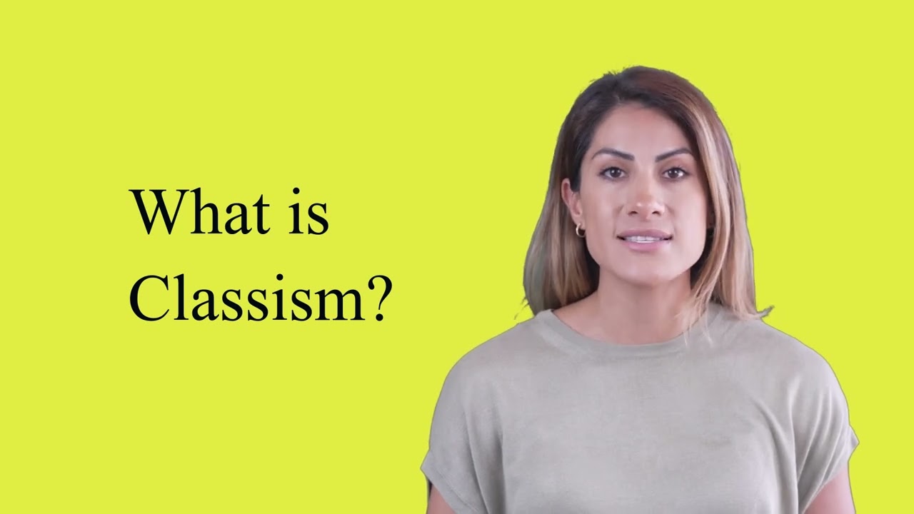 What is classism and examples? Wiki REF