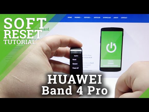 How to Soft Reset HUAWEI Band 4 Pro – Force Restart