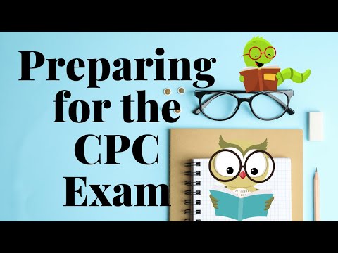 HOW TO PREPARE FOR THE CPC EXAM AFTER FINISHING THE MEDICAL CODING PROGRAM
