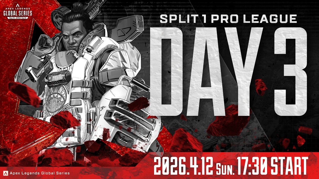 Apex Legends Global Series Year 6：Split 1 【APAC North Pro League Day 3】