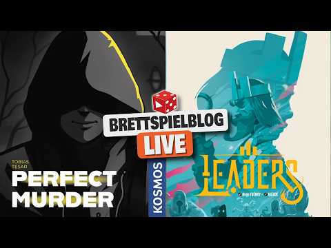 Perfect Murder & Leaders - Live Let's Play (Kennenlernpartien) mit Nele und Ben