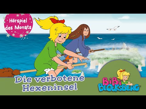 Bibi Blocksberg - Die Verbotene Hexeninsel  (Folge 95) | ZWEITES HÖRSPIEL DES MONATS JANUAR