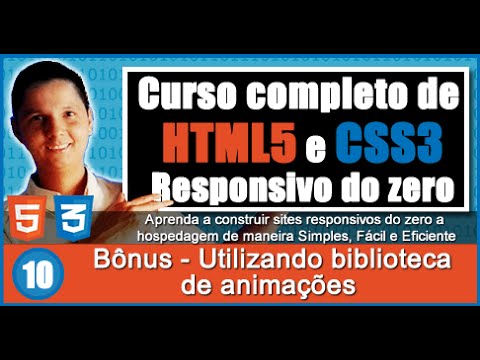Curso de HTML5 e CSS3 Responsivo Aula 10 Bônus  Utilizando biblioteca de animações