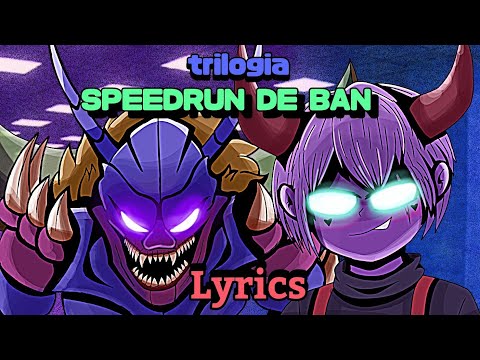 Isolas x Fissão Nuclear - Trilogia Speedrun de Ban (lyrics)