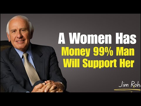If A Women Has N Money 99% Man Will Support Her | Best Motivational speach jim rohn#motivation