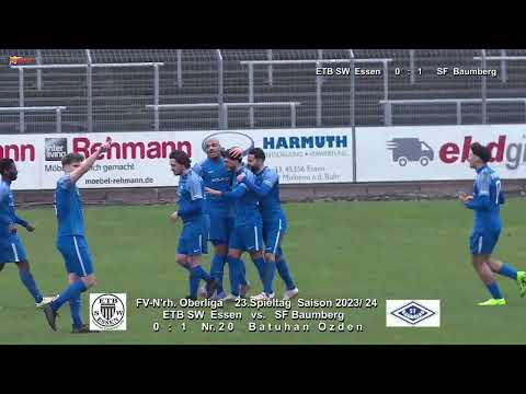 2024 03 17 FV N'rh Oberliga 23SP 2023 24 ETB SW Essen vs  SF Baumberg