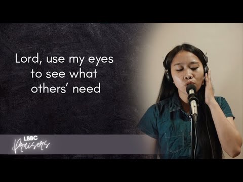 Lord, Use Me Now Cover || LBBC Praisers!
