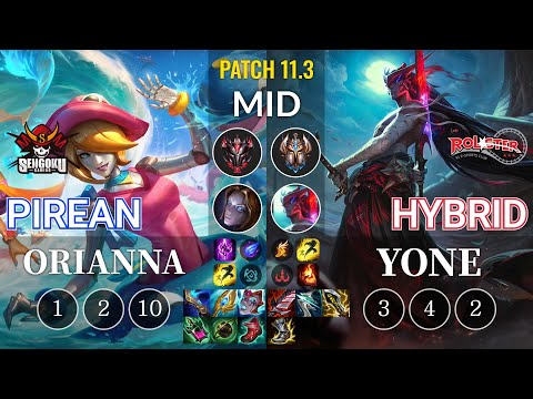 SG Pirean Orianna vs KT HyBriD Yone Mid - KR Patch 11.3