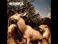 Interpol - Rest My Chemistry