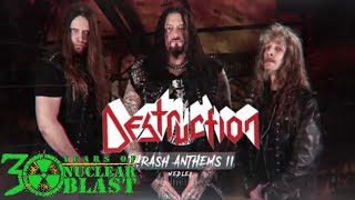 DESTRUCTION - Thrash Anthems II (OFFICIAL MEDLEY)