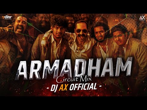 Armadham - #circuitmix  - Dj Ax Official