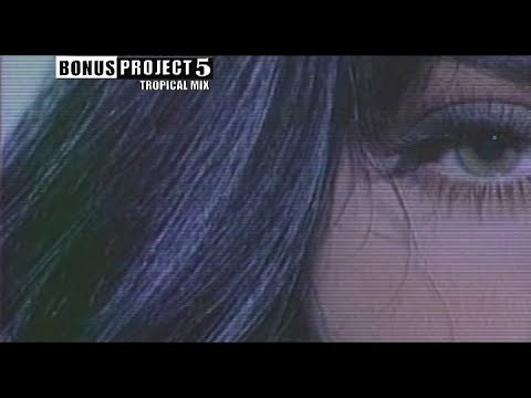 Bonus Project Vol 5 - Tropical Mix 1 (Mezclas Nicolás Escobar)