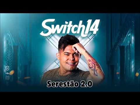 SWITCH 14 CD SERESTA 2.0 ATUALIZADO 2023