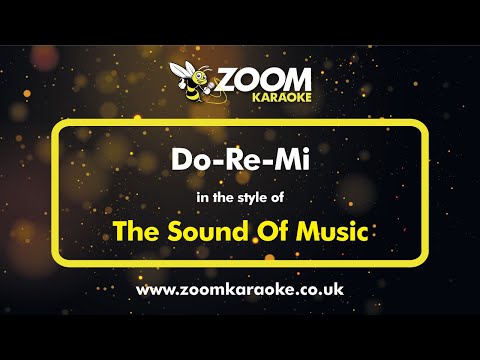 The Sound Of Music - Do Re Mi - Karaoke Version from Zoom Karaoke