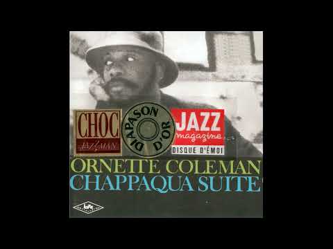 Ornette Coleman  - (1965) Chappaqua Suite