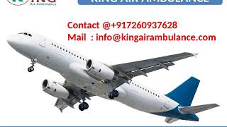 Best and Fast Air Ambulance from Allahabad and Lucknow by King