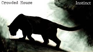 Crowded House - Instinct