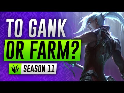 How To Jungle In Season 11: Ganking Or Farming? | League of Legends Jungle Guide