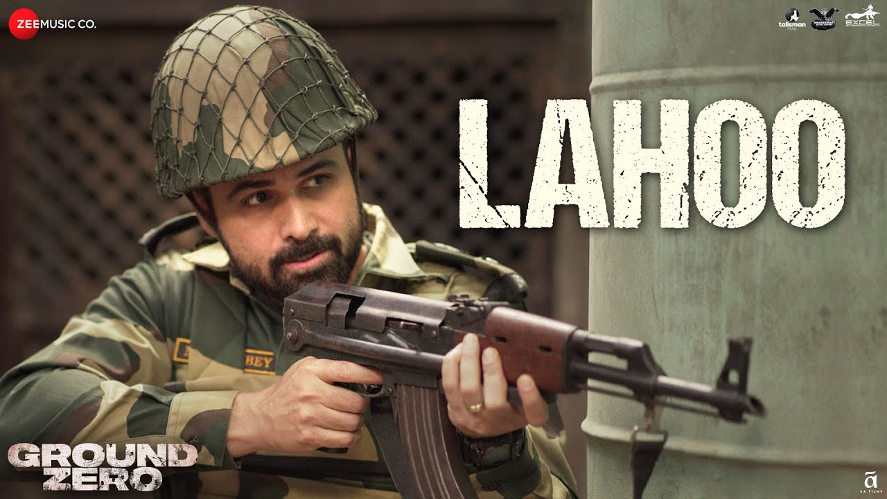 Lahoo Lyrics | Ground Zero | Sonu Nigam