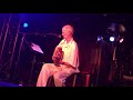 Peter Hammill - Happy Hour (Berlin, Quasimodo, 26 May 2018)