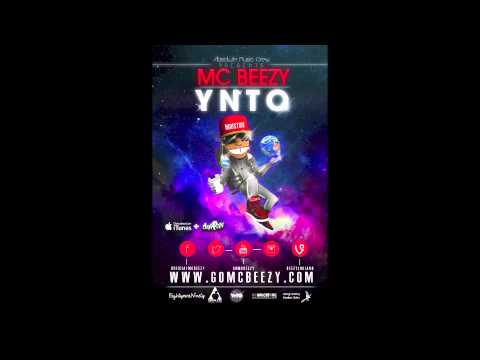 MC Beezy - 100 Miles & Running (YNTO)