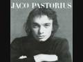 Jaco Pastorius - Come On, Come Over Jaco Pastorius - Come On, Come Over