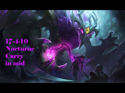 Guide how to play with Nocturne in mid and carry s10. OP 17-4-10 final score. League of Legends