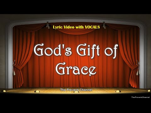 God's Gift of Grace - Video Lyrics with Vocals (Christian / Gospel / Church Song)