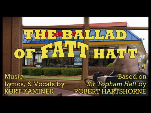The Ballad of Fatt Hatt