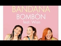 Bandana y Wisin estrenan video oficial de bombón Bandana y Wisin estrenan video oficial de bombón