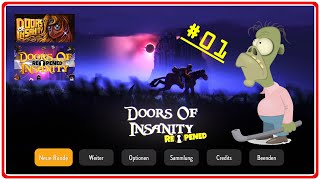 Doors of Insanity (reopened) #01 - Zombielein beginnt verrückt zu werden