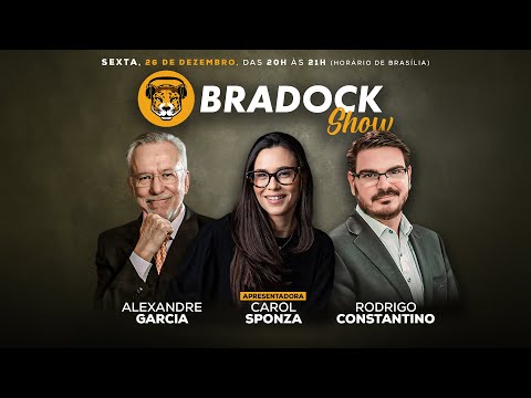 Bradock Show 26/12/25 - Carol Sponza, Rodrigo Constantino e Alexandre Garcia