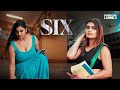 Six Lewd Desires Watch Full Web Series Only On Kanccha Lannka App