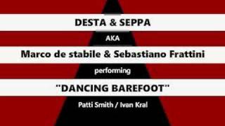 Dancing Barefoot - Desta &amp; Seppa unplugged version