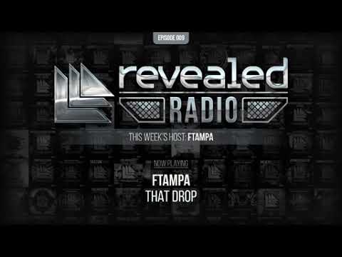 Revealed Radio 009 - Hosted by FTampa