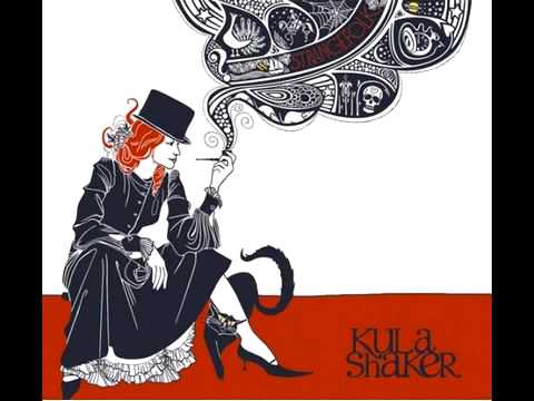 Kula Shaker - 6ft Down Blues