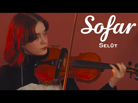 Selût - Sahiden | Sofar Ankara