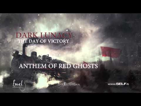 Dark Lunacy - Anthem of Red Ghost