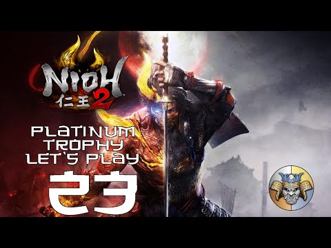 You are Nioh - Platinum Trophy Let's Play (pt. 23) - Nioh 2