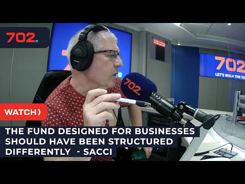 The fund designed for businesses should have been structured differently  - SACCI