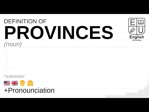 PROVINCES meaning, definition & pronunciation | What is PROVINCES? | How to say PROVINCES