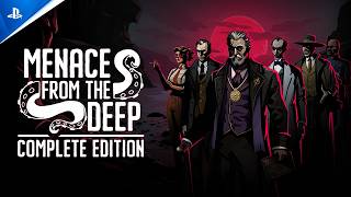 Menace from the Deep: Complete Edition (Launch Trailer)