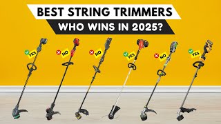 Best String Trimmers 2025 [watch before you buy]