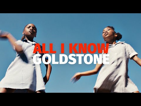 Goldstone - All I Know