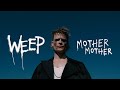 Mother Mother - Weep (Official Music Video)
