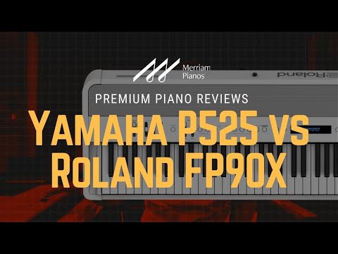 🎹 Yamaha P525 vs Roland FP90X Review, Demo, & Comparison﻿ 🎹