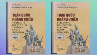 Giới thiệu sách  TOÀN QUỐC KHÁNG CHIẾN Ý CHÍ BẢO VỆ ĐỘC LẬP, TỰ DO VÀ BÀI HỌC LỊCH SỬ