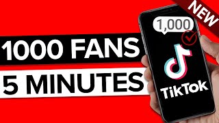 How To Get 1000 Followers on TikTok in 5 Minutes 2024 (REAL PROOF)